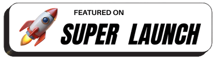 Featured on Super Launch